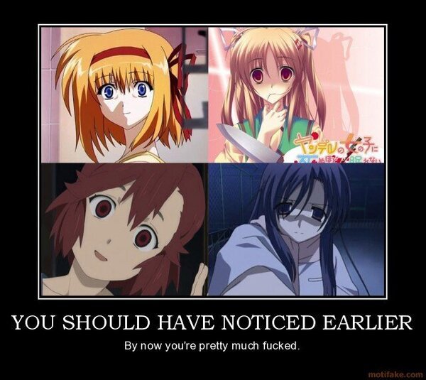 you-should-have-noticed-earlier-yandere-anime-kaede-fuyou-sh-demotivational-poster-1230867692.jpg